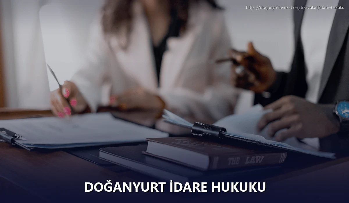 Doğanyurt İdare Hukuku