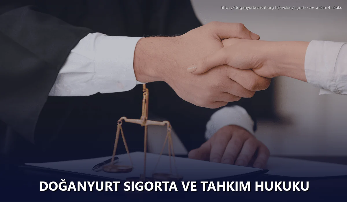 Doğanyurt Sigorta ve Tahkim Hukuku