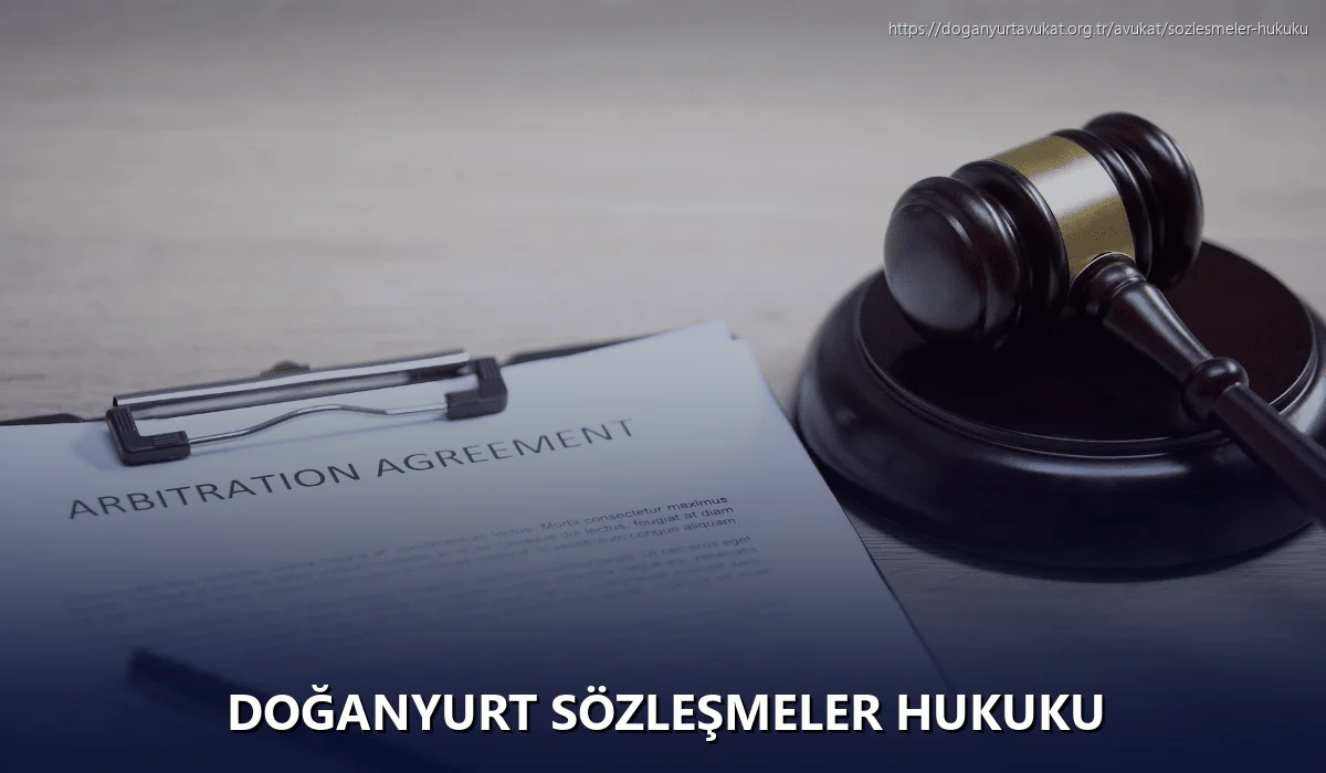 Doğanyurt Sözleşmeler Hukuku